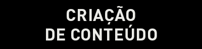 criação de conteúdo
